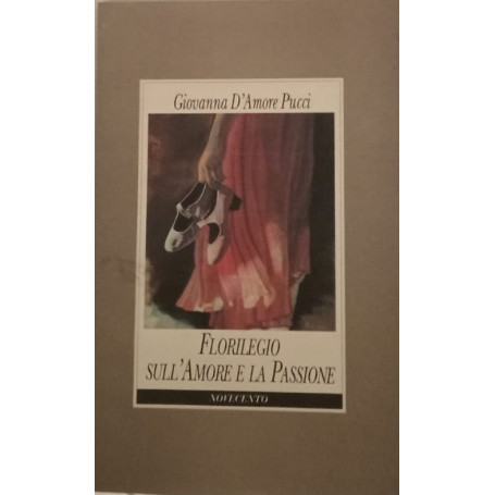 Florilegio sull'amore e la passione