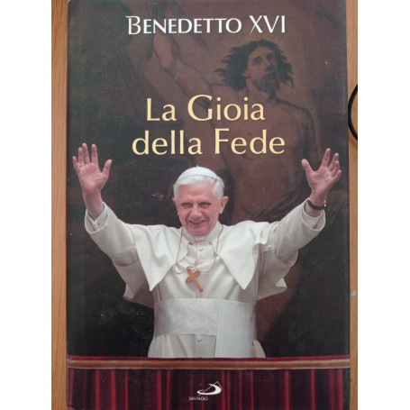 La gioia della fede