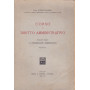 Corso di diritto amministrativo. III. La organizzazione amministrativa.