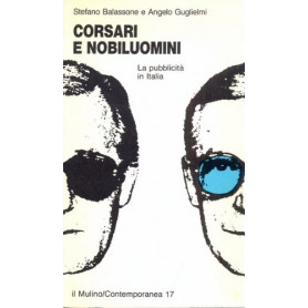 Corsari e nobiluomini. La pubblicità in Italia