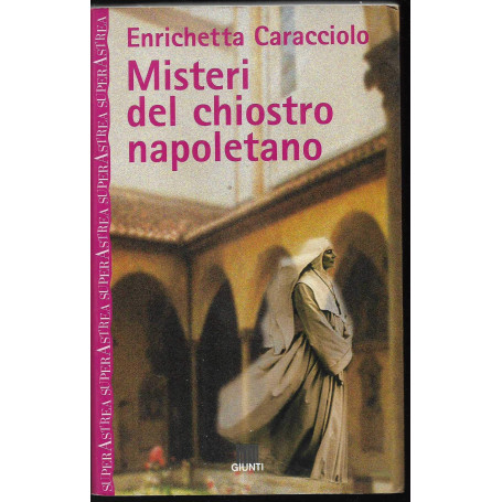 Misteri del chiostro napoletano