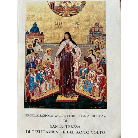 Proclamazione a "dottore della Chiesa" di Santa Teresa di Gesù Bambino e del Santo Volto