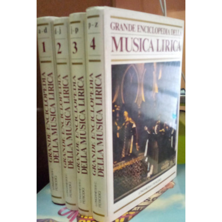 Grande enciclopedia della musica lirica.