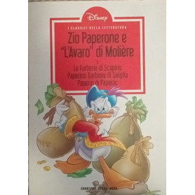 Zio Paperone e "L'avaro" di Molière - Le Furberie di Scapino - Paperino Barbiere di Siviglia - Paperin di PaperacLibrisaggi