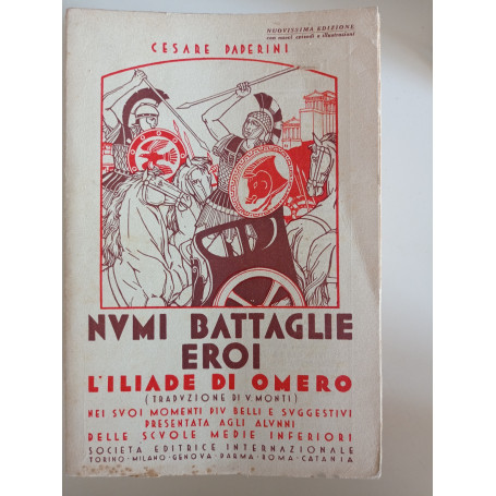Numi battaglie eroi L'Iliade di Omero
