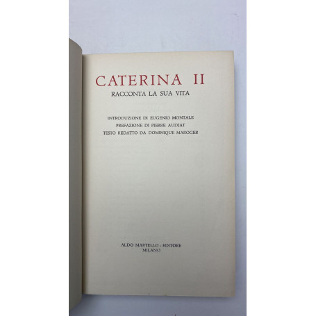 Caterina II racconta la sua vita