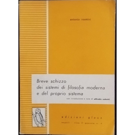 Breve schizzo dei sistemi di filosofia moderna e del proprio sistema