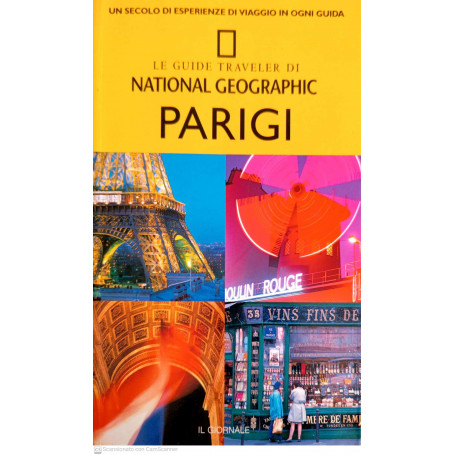 Le guide di traveler di National Geographic Parigi