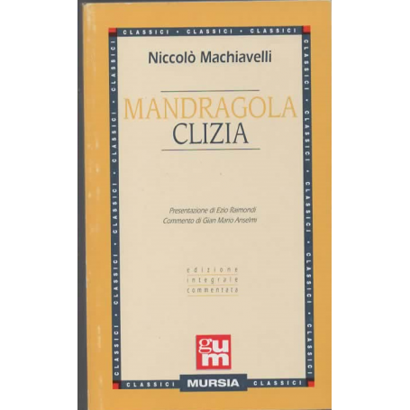 Mandragola-Clizia