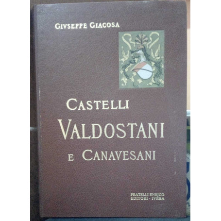 Castelli Valdostani e Canavesani.