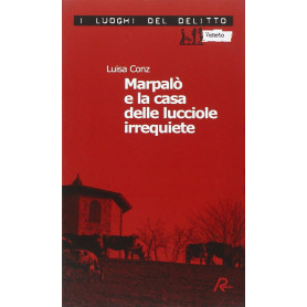 Marpalò e la casa delle lucciole irrequiete