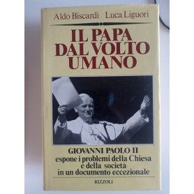 Il Papa dal volto umano