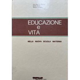 Educazione e vita nella nuova scuola materna 1