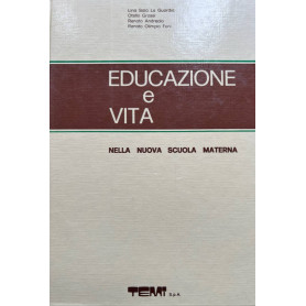 Educazione e vita nella nuova scuola materna 3