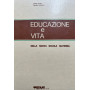 Educazione e vita nella nuova scuola materna 7