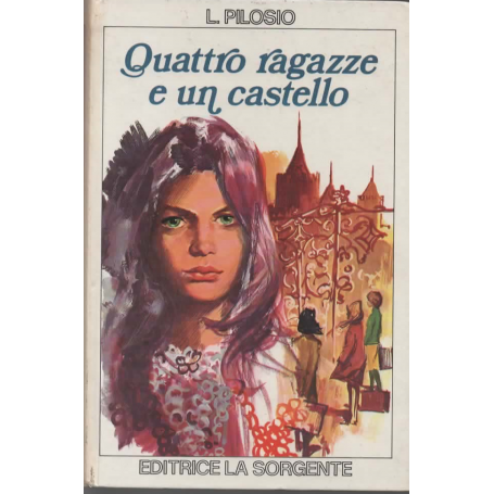 quattro ragazze e un castello
