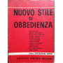 Nuovo stile di obbedienza