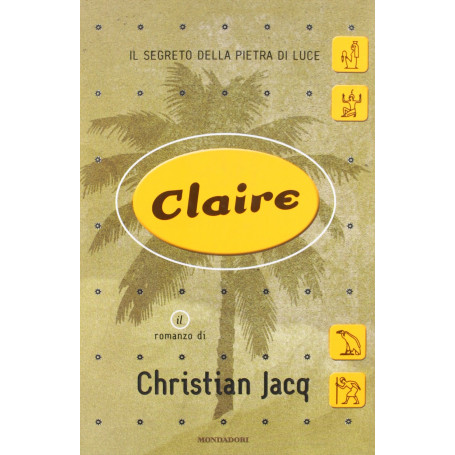 Claire. Il segreto della pietra di luce