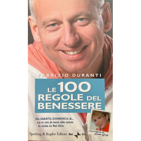 Le 100 regole del benessere