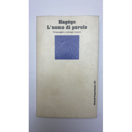 L'uomo di parole. Linguaggio e scienze umane