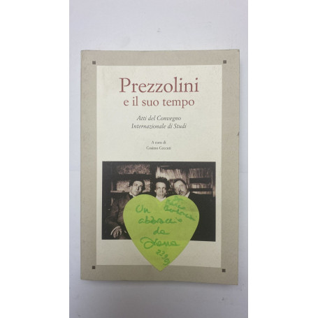 Prezzolini e il suo tempo