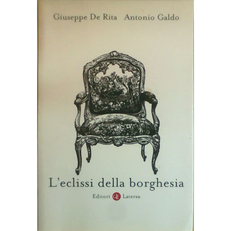 L'Eclissi Della Borghesia