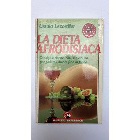 La dieta afrodisiacaLibrisaggi La dieta afrodisiacaLibrisaggi