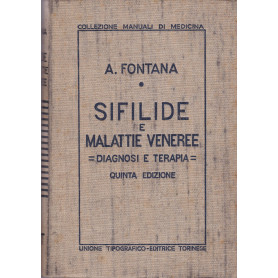 Sifilide e malattie veneree. Diagnosi e terapia.Librisaggi
