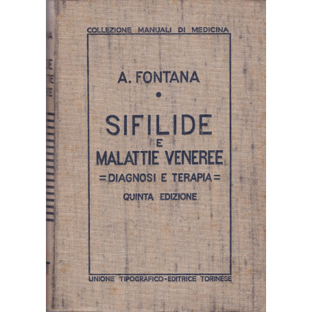 Sifilide e malattie veneree. Diagnosi e terapia.