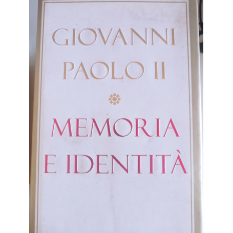 Memoria e identità . Conversazioni a cavallo dei millenni