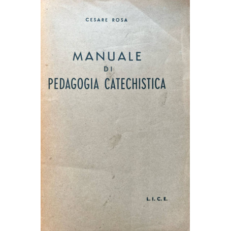 Manuale di pedagogia catechista