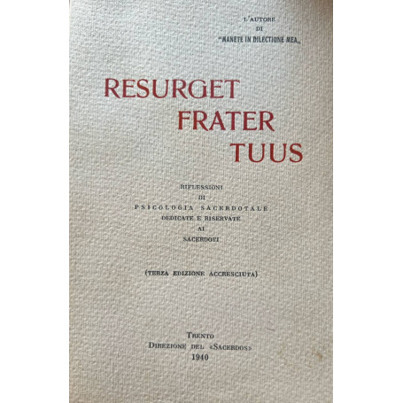 Resurget frater tuus