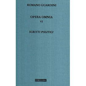 Opera omnia. Scritti politici (Vol. 6)