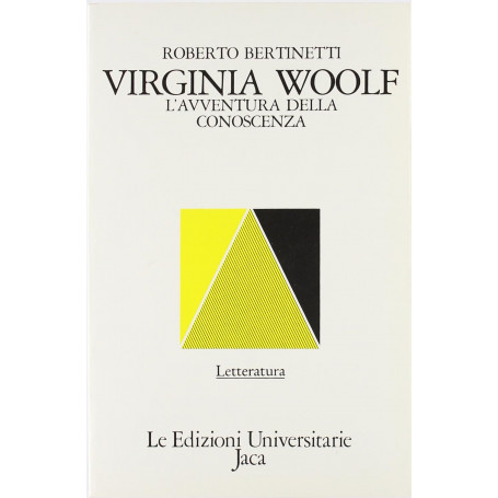 Virginia Woolf. L'avventura della conoscenza