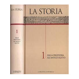 La storia 1. Dalla preistoria all'antico Egitto