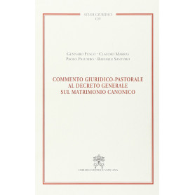 Commento giuridico-pastorale al decreto generale sul matrimonio canonico