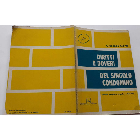 Diritti e doveri del singolo condomino