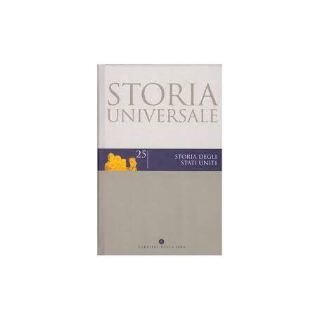 Storia universale n.25 storia degli Stati Uniti