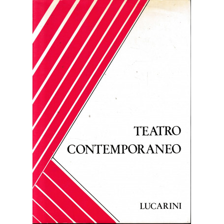 Teatro contemporaneo. Volume II°: Teatro europeo e nordamericano. Un volume.
