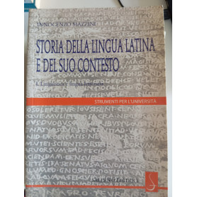 Storia della lingua latina e del suo contesto 1: Linguistica e lingua letteraria