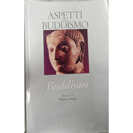 Aspetti del buddismo (sezione sesta buddismo)