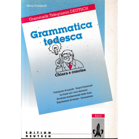 Grammatik-Telegramm Deutsch Grammatica tedesca. Chiara e concisa