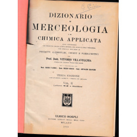 Dizionario di merceologia e di chimica applicata due volumi.Librisaggi