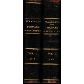 Dizionario di merceologia e di chimica applicata due volumi.Librisaggi