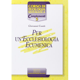 Per un'ecclesiologia ecumenica