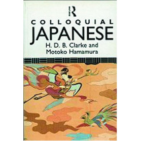 Colloquial Japanese: The Complete Course for Beginners