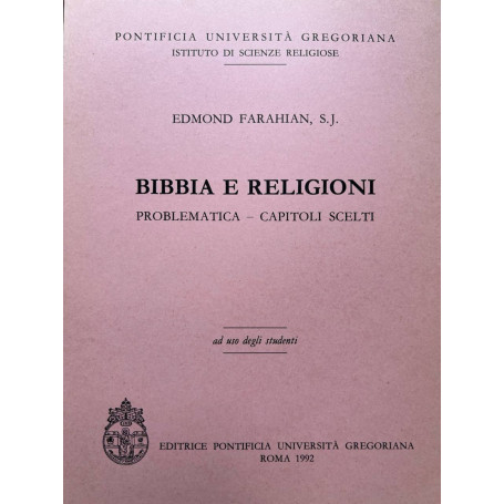 Bibbia e religioni. Problematica - capitoli scelti