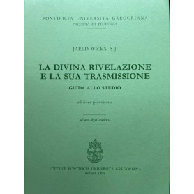 La divina rivelazione e la sua trasmissione