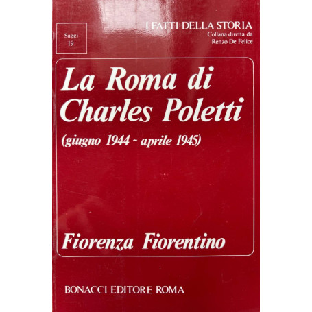 La Roma di Charles Poletti (giugno 1944-aprile 1945)