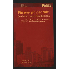 Più energia per tutti. Perché la concorrenza funziona